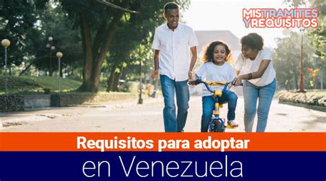 lugares para adoptar nios en venezuela|Adoptar a un niño en Venezuela, estos son los。